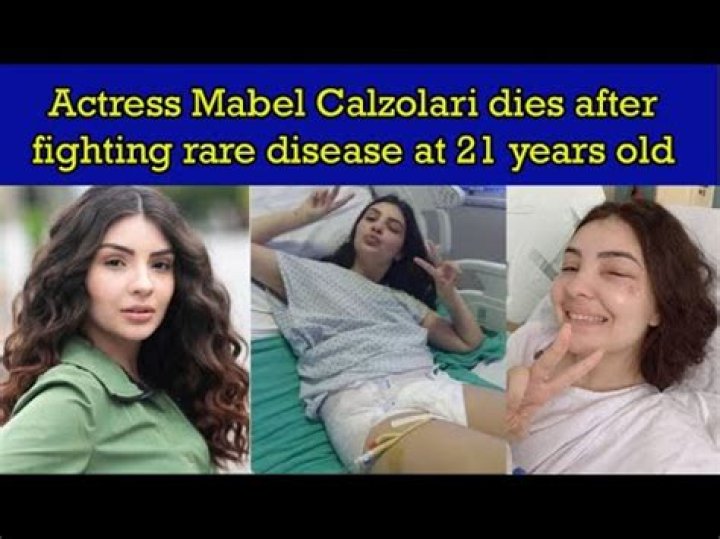 Actress Mabel Calzolari Dies At Age 21 After Fighting Rare Disease