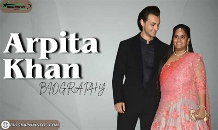 Arpita Khan's Inspiring Journey: A Biography Of Triumph