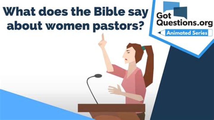 Can a woman be a pastor or a bishop?