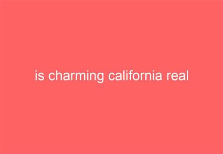 Is California Really Charming?