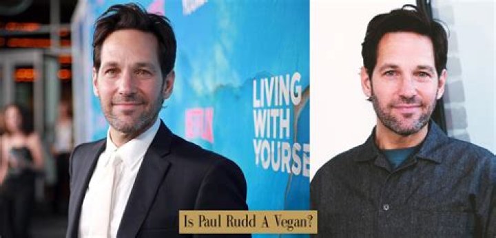 Is The Marvel Star Paul Rudd A Dedicated Vegan?