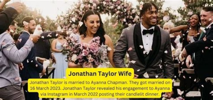 Jonathan Taylor Wife: Is Jonathan Taylor Married? Who Is Jonathan Taylor’s Girlfriend Ayanna Chapman?
