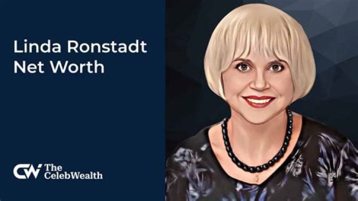 Unveiling The Wealth Of Linda Ronstadt: Discoveries And Insights