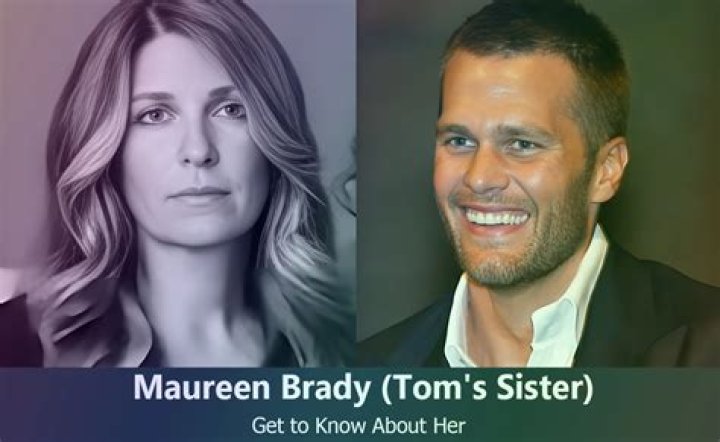 All About Maureen Brady – Meet Tom Brady’s Sister