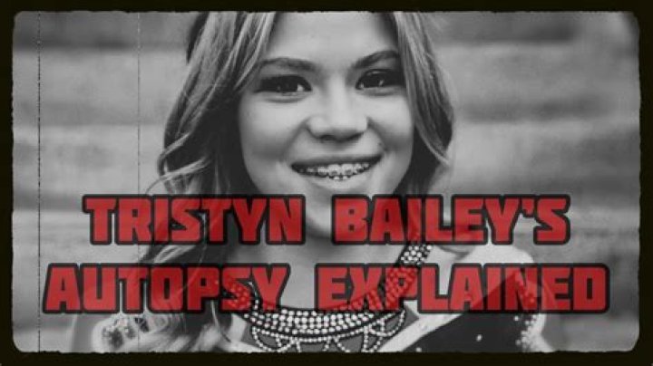 Tristyn Bailey's Tragic Autopsy Findings: Unveiling The Shocking Truth