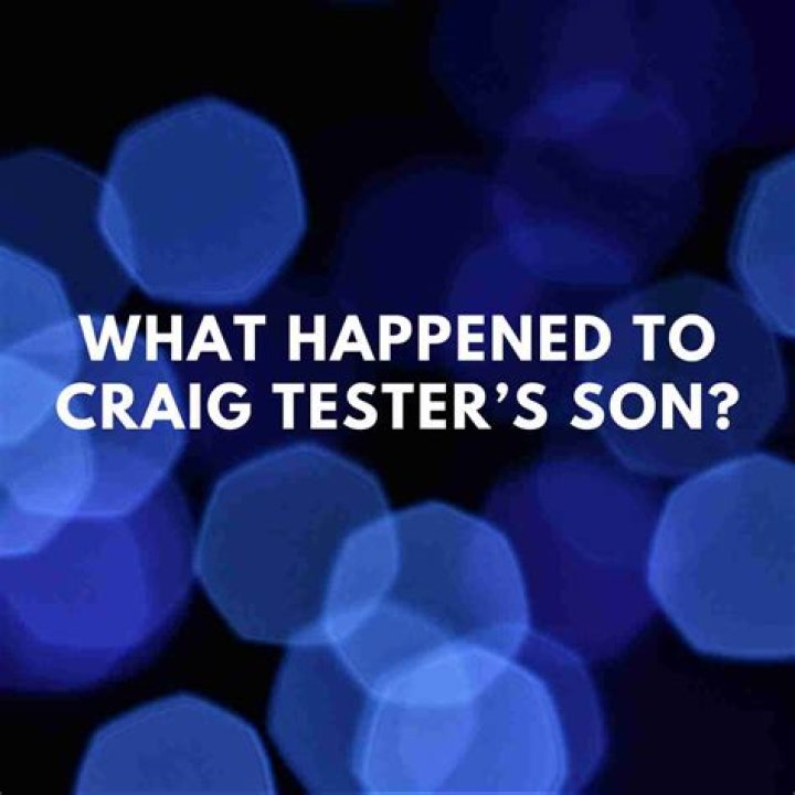 What happened to Craig Tester's Son Drake Tester? Also Know his Net Worth, Wife & Personal Life