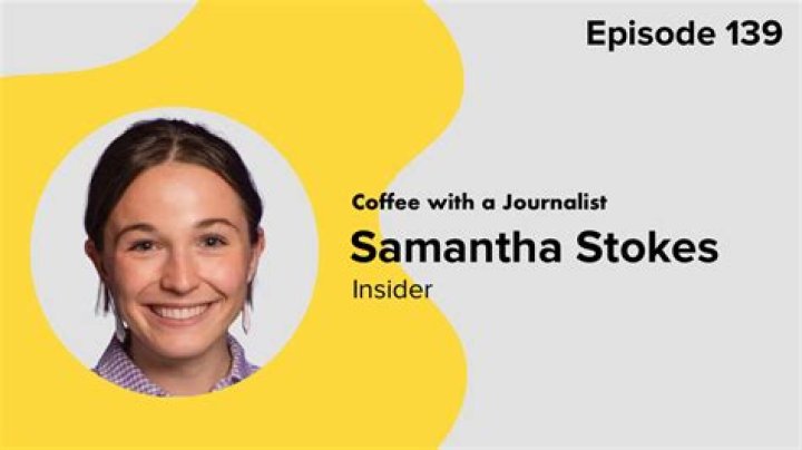 Who Is Samantha Stokes? Details On The Journalist From Business Insider